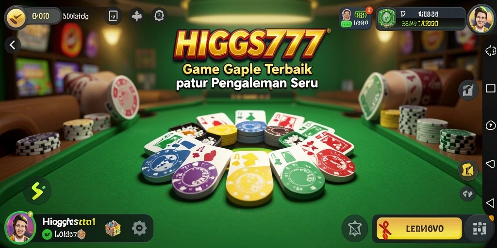 Tampilan gameplay HIGGS777 menampilkan permainan Gaple seru dan interaktif.