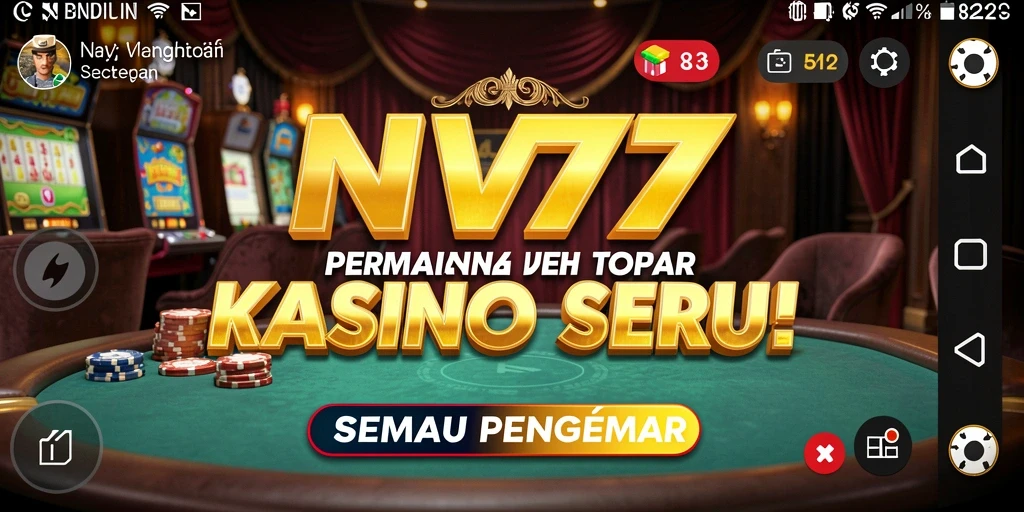 Tampilan gameplay seru dan interaktif dari NV77.